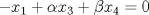 TEX: $-x_1 +\alpha x_3 +\beta x_4=0$