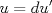 TEX: $\displaystyle u=d{u}'$ 