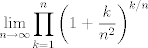 TEX: $$\lim_{n \to \infty} \prod_{k=1}^n \left(1+\frac k{n^2}\right)^{k/n}$$