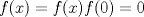 TEX: $f(x)=f(x)f(0)=0$