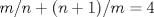 TEX: $m/n+(n+1)/m=4$