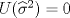 TEX: $U(\widehat{\sigma}^2)=0$