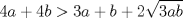 TEX: $$4a+4b>3a+b+2\sqrt{3ab}$$