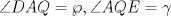 TEX: $\angle DAQ = \wp , \angle AQE = \gamma$