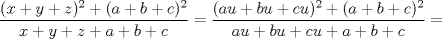 TEX: $\dfrac{(x+y+z)^2+(a+b+c)^2}{x+y+z+a+b+c}=\dfrac{(au+bu+cu)^2+(a+b+c)^2}{au+bu+cu+a+b+c}=$