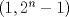 TEX: $(1,2^n-1)$