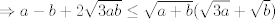 TEX: $\Rightarrow a-b+2\sqrt{3ab}\le \sqrt{a+b}(\sqrt{3a}+\sqrt{b})$<br />