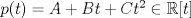 TEX: $p(t)=A+Bt+Ct^2\in \mathbb{R}[t]$