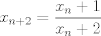 TEX: $x_{n+2}=\dfrac{x_n+1}{x_n+2}$