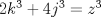 TEX: $2k^3+4j^3=z^3$