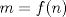 TEX: $m=f(n)$