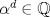 TEX: $\alpha^d\in\mathbb{Q}$