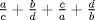 TEX: $\frac{a}{c}+\frac{b}{d}+\frac{c}{a}+\frac{d}{b}$