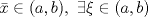 TEX: $\bar{x}\in (a,b),\ \exists\xi \in (a,b)$