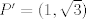 TEX: $P'=(1,\sqrt{3})$