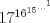 TEX: $17^{16^{15^{...^{1}}}}$