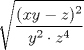 TEX: $\sqrt {\dfrac{(xy - z)^2}{y^2\cdot z^4}}$