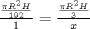 TEX: $\frac{\frac{\pi R^{2}H}{192}}{1}=\frac{\frac{\pi R^{2}H}{3}}{x}$