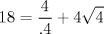 TEX: $$<br />18 = \frac{4}<br />{{.4}} + 4\sqrt 4 <br />$$