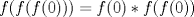 TEX: \( f(f(f(0)))=f(0)*f(f(0)) \)