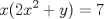 TEX: \noindent $\displaystyle x(2x^2+y)=7 $