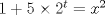 TEX: $1+5\times 2^{t}=x^2$