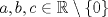 TEX: $a,b,c\in \mathbb{R}\setminus \{0\}$