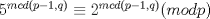 TEX: $5^{mcd(p-1,q)}\equiv 2^{mcd(p-1,q)}(modp)$