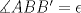 TEX: $\measuredangle ABB' = \epsilon$