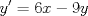 TEX: $$y'=6x-9y$$