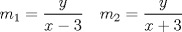 TEX: $$ m_1= \frac{y}{x-3} \quad m_2= \frac{y}{x+3} $$