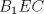 TEX: $B_{1}EC$