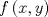 TEX: $$f\left( {x,y} \right)$$