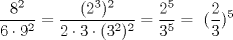 TEX:  $$ \frac{8^{2}}{6\cdot 9^{2}} =\frac{(2^{3})^{2}}{2\cdot 3\cdot (3^{2})^{2}} =\frac{2^{5}}{3^{5}} =\text{ }(\frac{2}{3} )^{5} $$ 