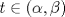 TEX: $t\in (\alpha,\beta)$