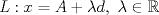 TEX: $L:x=A+\lambda d,\ \lambda\in\mathbb{R}$