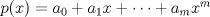 TEX: $p(x) = a_0 +a_1 x+\dots +a_m x^m$