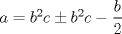 TEX: $a=b^2c\pm b^2c-\dfrac{b}{2}$