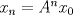 TEX: $x_{n}=A^nx_0$