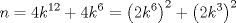 TEX: $$n=4k^{12}+4k^{6}=\left( 2k^{6} \right)^{2}+\left( 2k^{3} \right)^{2}$$