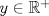 TEX: $y \in \mathbb{R^+}$