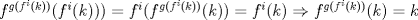 TEX: $f^{g(f^i(k))}(f^i(k)))=f^i(f^{g(f^i(k))}(k))=f^i(k)\Rightarrow f^{g(f^i(k))}(k)=k$