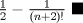 TEX: $\frac{1}{2}-\frac{1}{(n+2)!} \ \blacksquare$