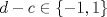 TEX: $d-c\in \{-1,1\}$