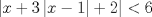 TEX: $\left |{x+3\left |{x-1}\right |+2}\right |<6$