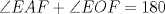 TEX: $\angle EAF+\angle EOF=180$