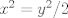 TEX: $x^2=y^2/2$