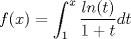 TEX: $\displaystyle f(x)=\int_1^x\frac{ln(t)}{1+t}dt$