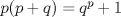 TEX: $p(p+q)=q^{p}+1$