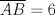 TEX:  $\overline{AB}=6$